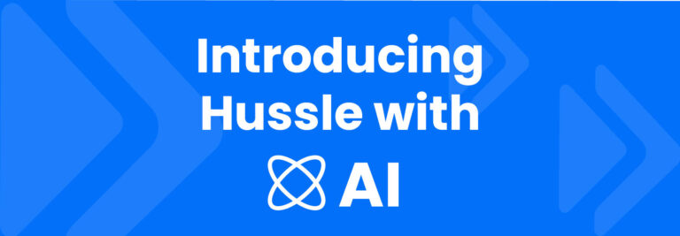 introducing Hussle with AI