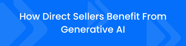how direct sellers benefit from generative ai blog header