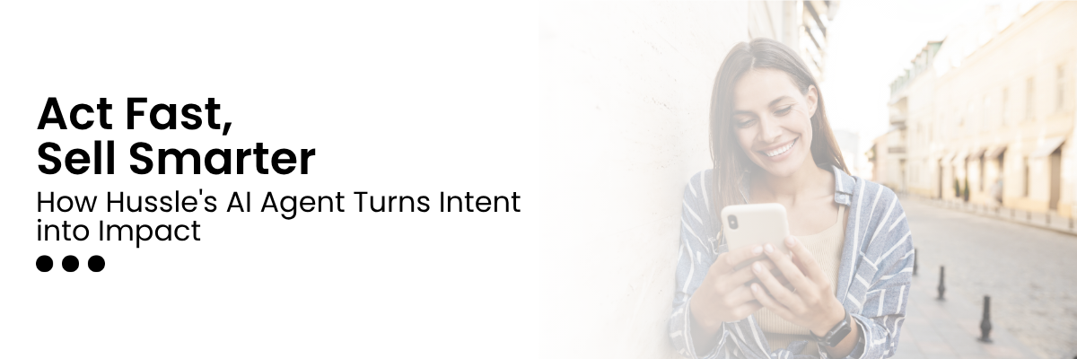 Act Fast, Sell Smarter